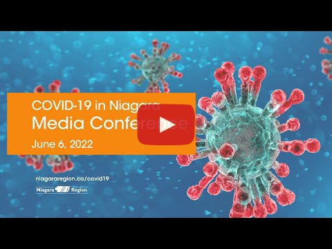 Video link for COVID-19 media conference on June 6, 2022