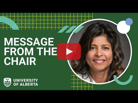 Message from Dr. Narmin Kassam, Chair of the Department of Medicine in the Faculty of Medicine & Dentistry at the University of Alberta