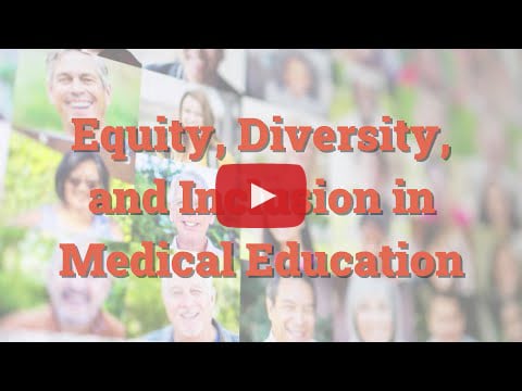 2022 Annual Report: Equity, Diversity, and Inclusion in Medical Education