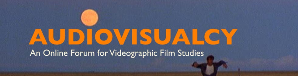AUDIOVISUALCY: Videographic Film and Moving Image Studies and Video Essays