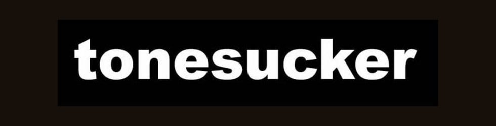 Tonesucker