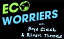 Eco-Worriers