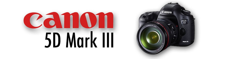 Canon 5D Mark III