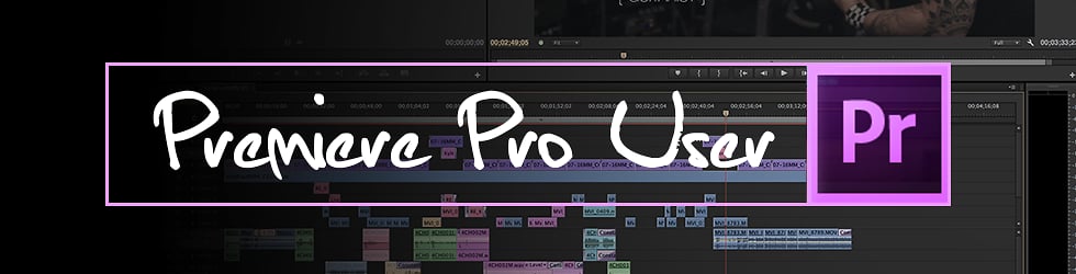 Premiere Pro User