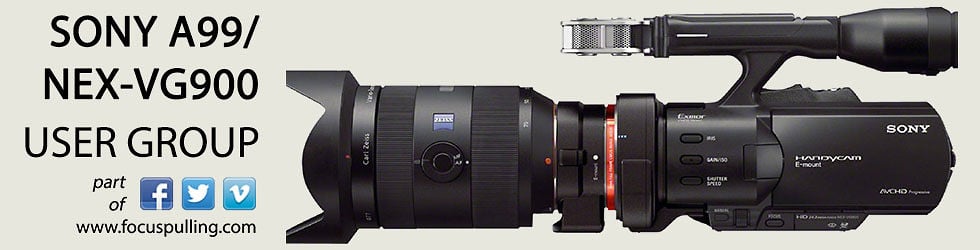 [INACTIVE] Sony NEX-VG900 / A99 User Group