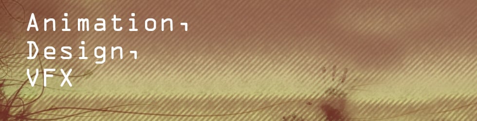 Animation, Design, VFX