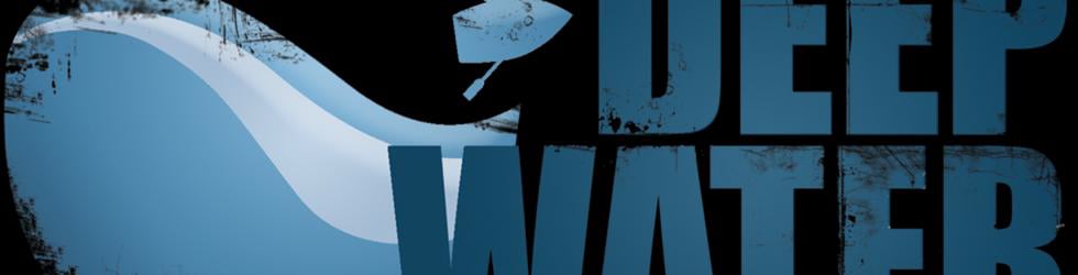 Deep Water