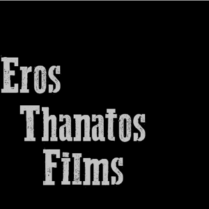 Profile picture for Eros Thanatos Films