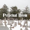 Perpetual Doom