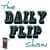 TheDailyFlipShow.com