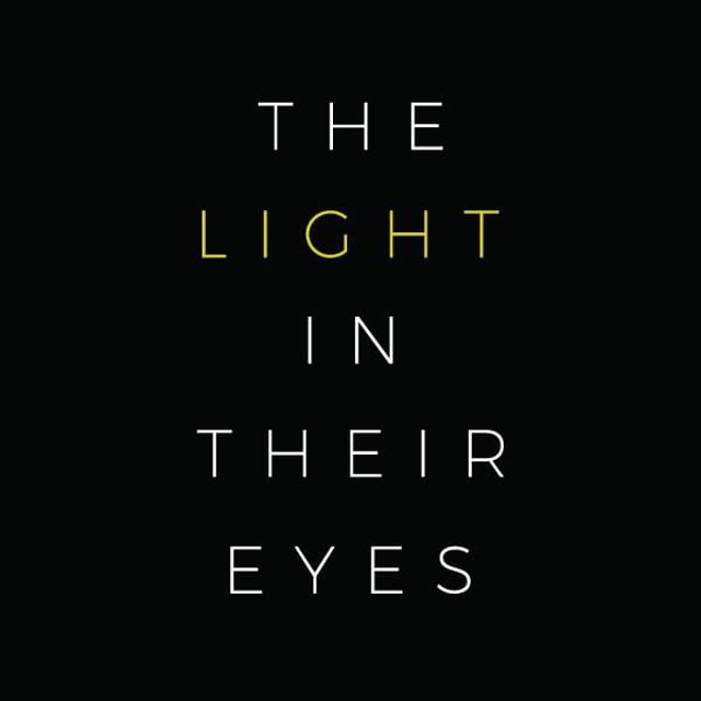 The Light in Their Eyes