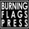 Portrait image for Burning Flags Press