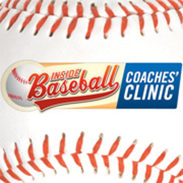 Inside Baseball Coaches Clinic