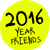 2016: Year Friends