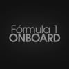 F&oacute;rmula 1 Onboard