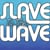 Slave to the Wave
