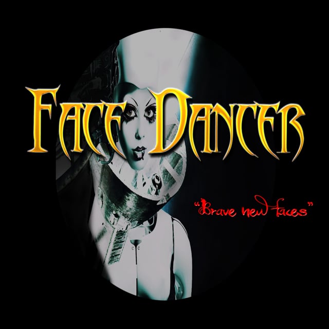 Face Dancer