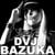 DVJ BAZUKA