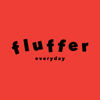 Fluffer Everyday
