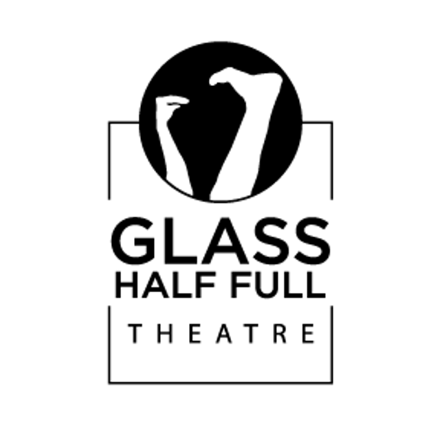 Glass Half Full Theatre