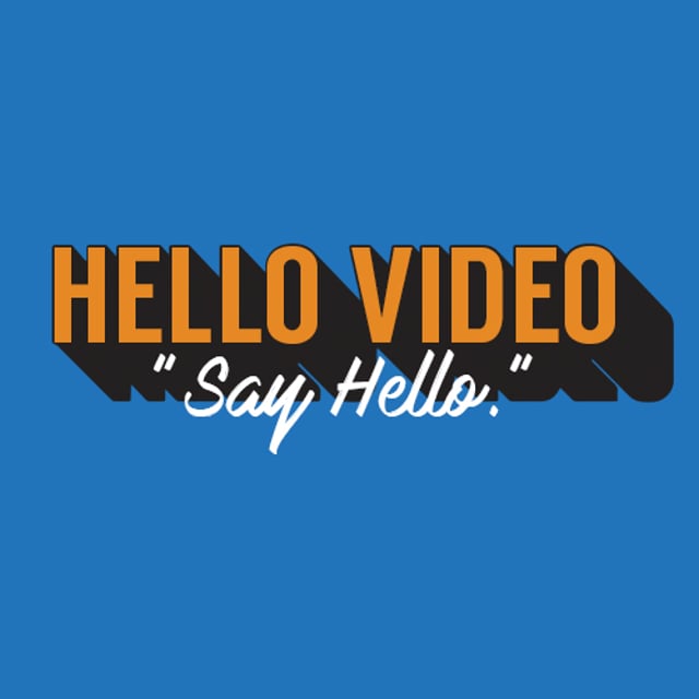 HELLO VIDEO