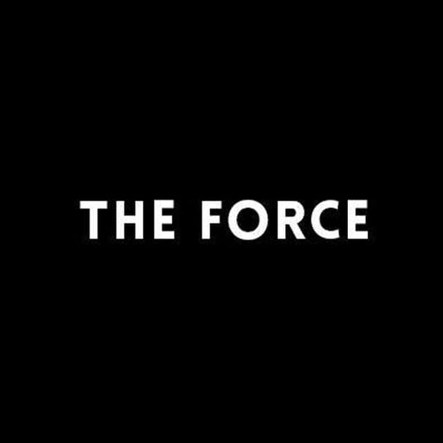 THE FORCE