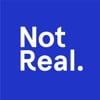 Not Real