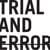 trialanderror