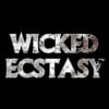 WICKED ECSTASY