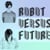 Robotversusfuture