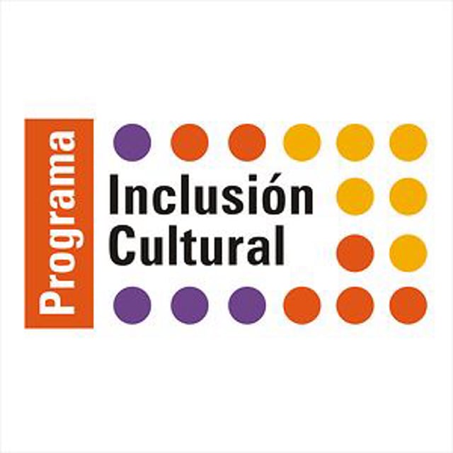 Programa INCLUSION CULTURAL