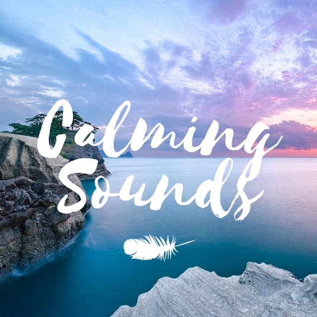 Calming Sounds