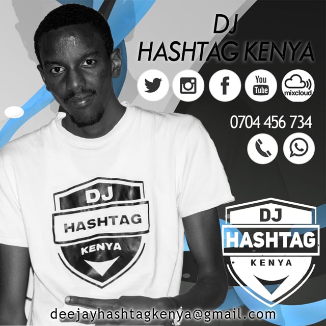Dj Hashtag Kenya Video Editor, Recording Mixer & Artist