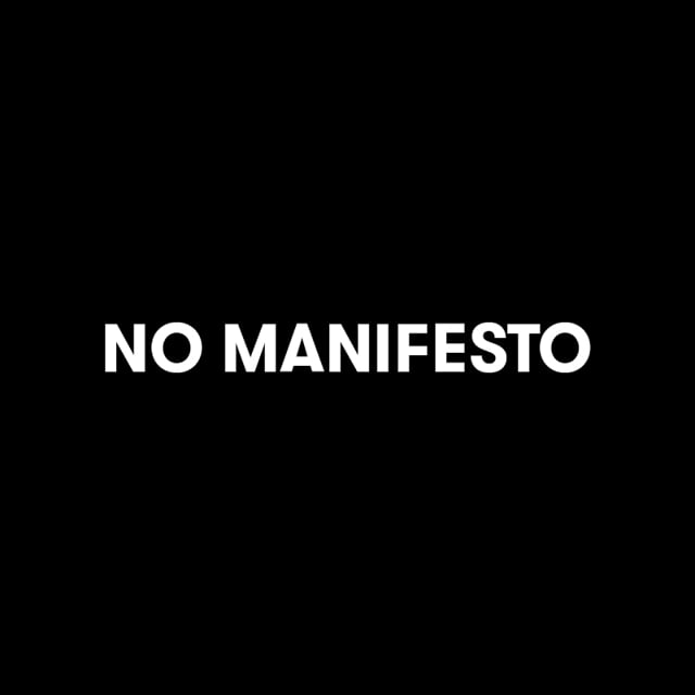 no-manifesto