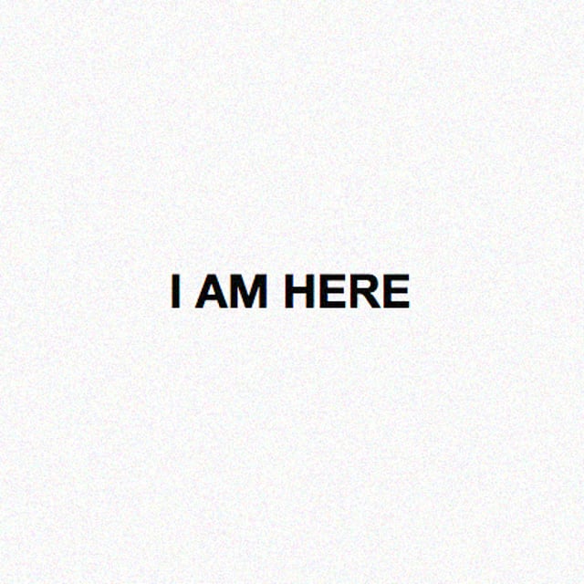#Iamhere.