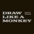 Draw Like A Monkey