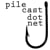 Pile Cast