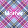 Mother