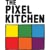 The Pixel Kitchen