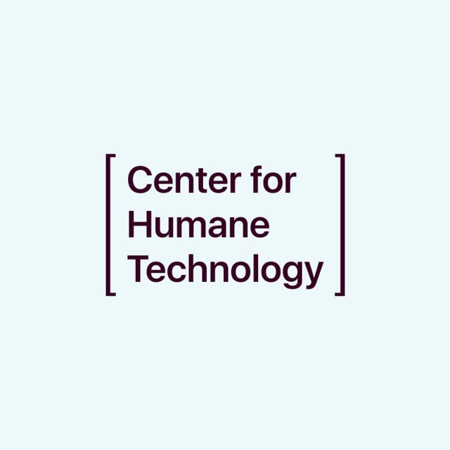 Center for Humane Technology