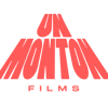 Un Monton Films