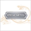 Fine Moments