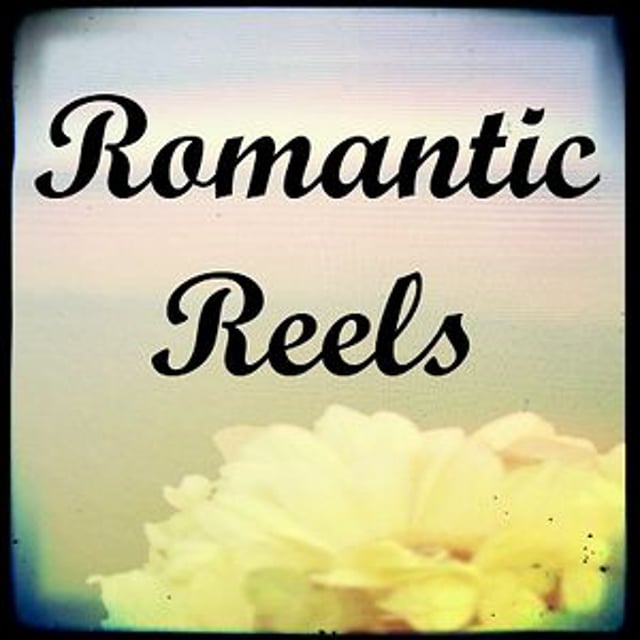 Romantic Reels