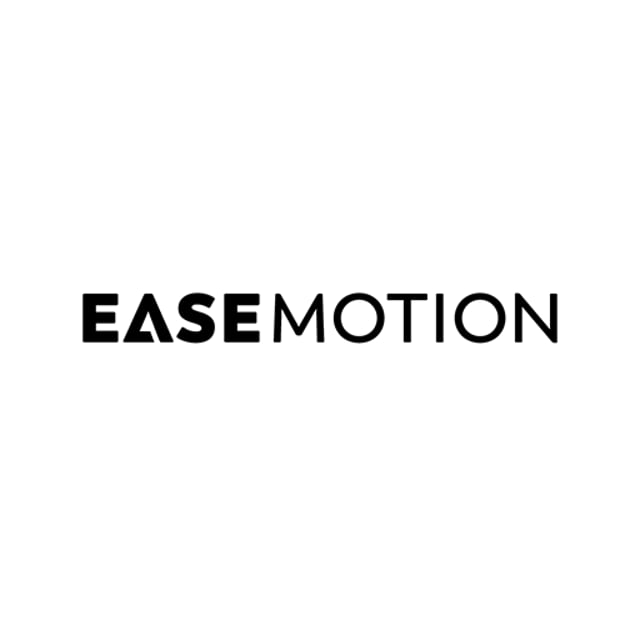 Ease motion