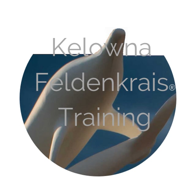 Kelowna Feldenkrais Training