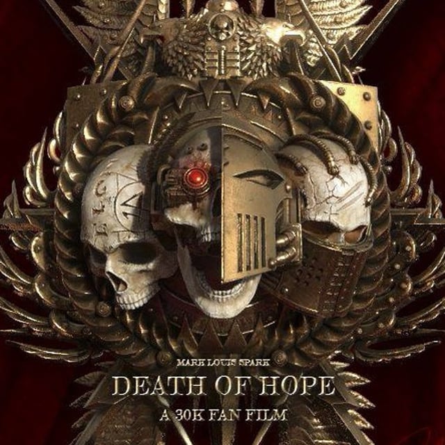 Dead hope. Dead of hope Warhammer. Death of hope Horus Heresy. Death of hope - Legacy Trailer. Смерть hope.