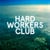 Hard Workers Club