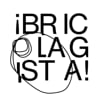 &iexcl;bricolagista!