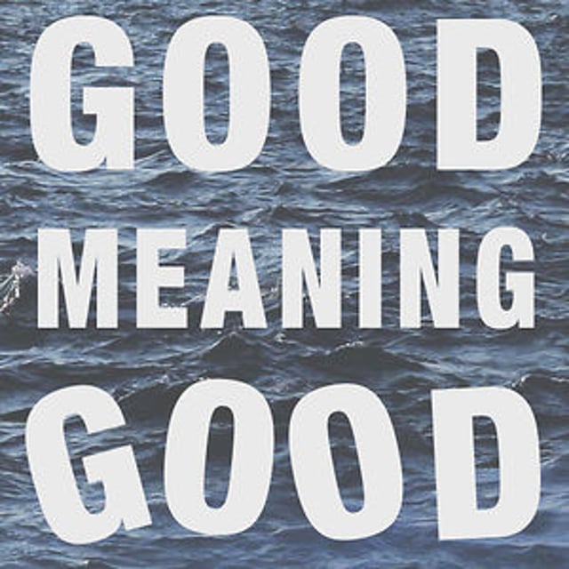 goodness-meaning