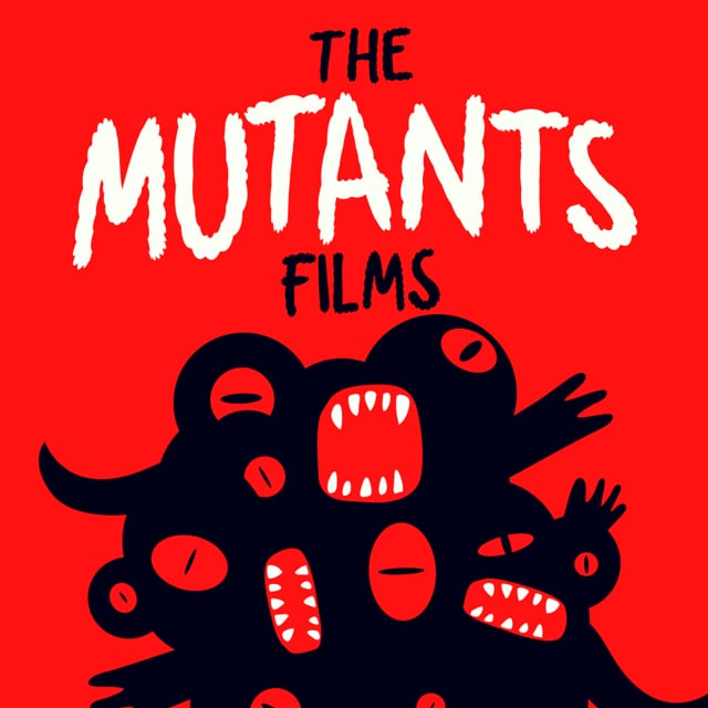 The Mutants Films